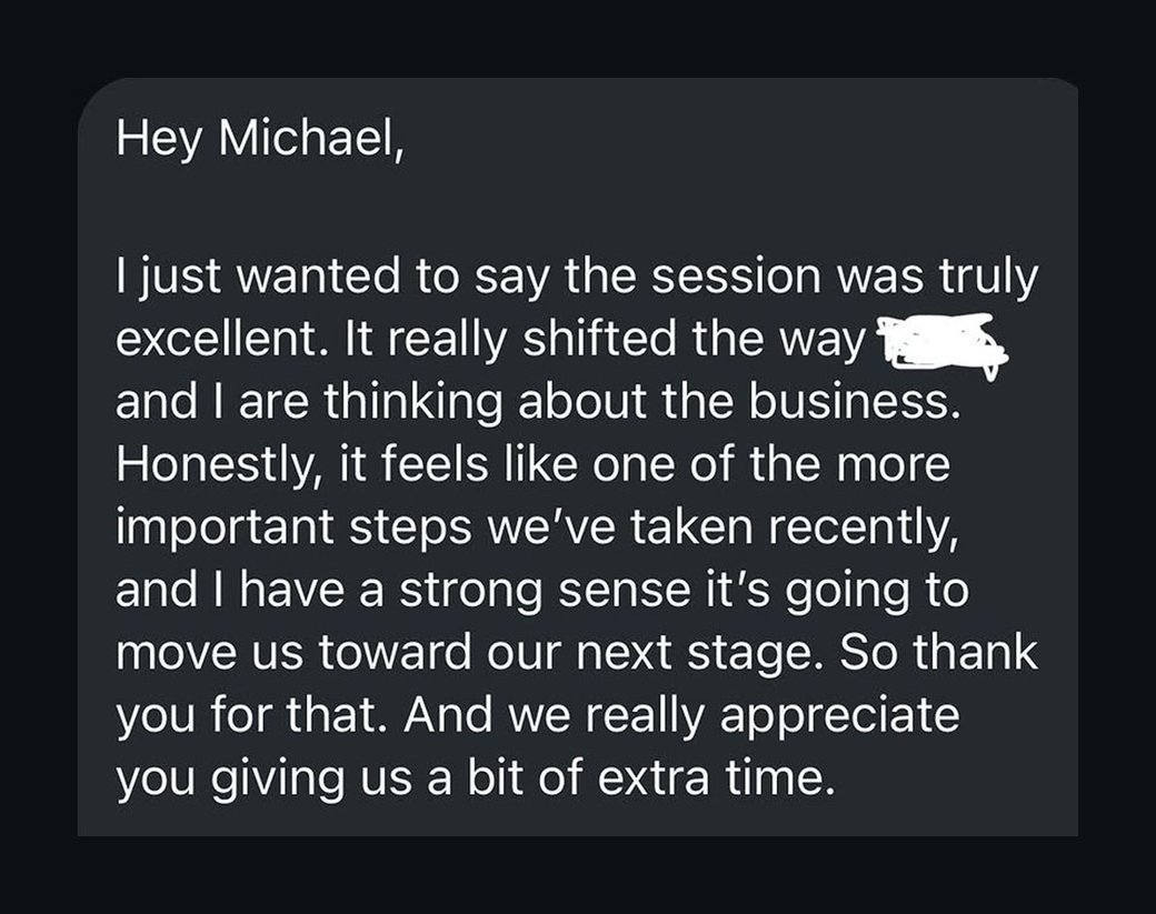 Message: the session shifted how we think about the business, one of our most important steps