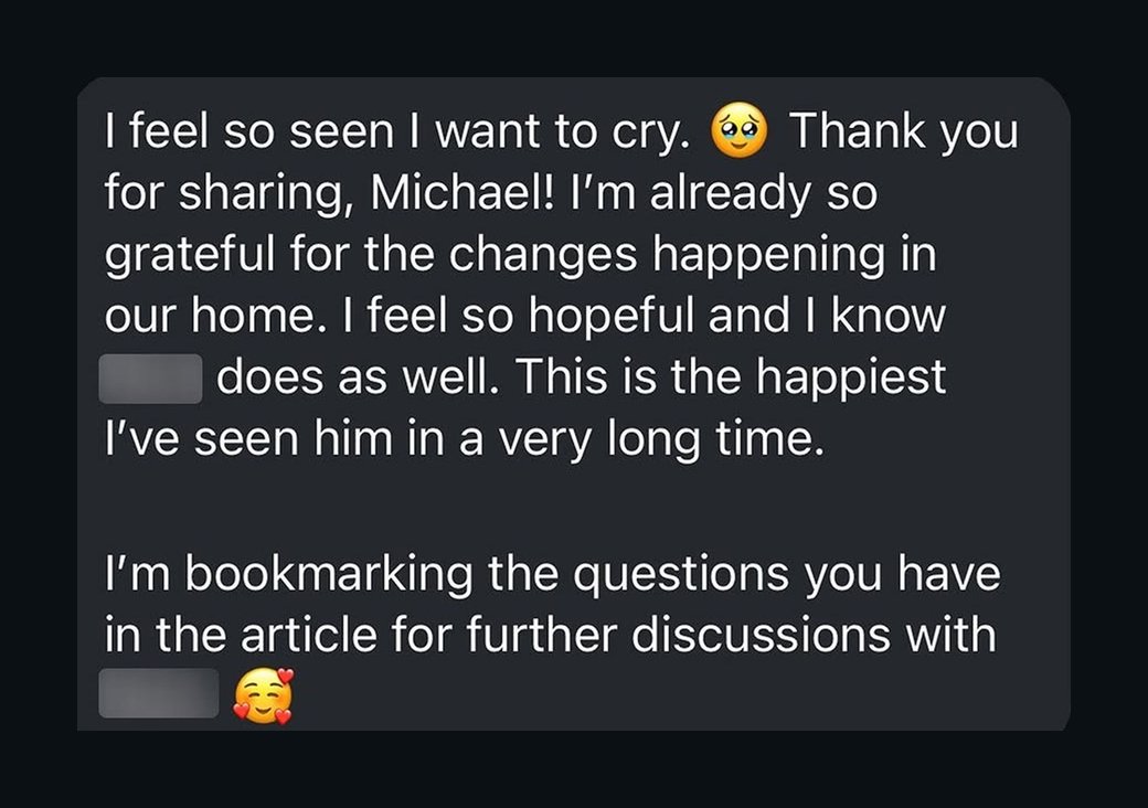 Message from a client’s partner: this is the happiest I have seen him in a very long time